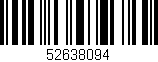 Código de barras (EAN, GTIN, SKU, ISBN): '52638094'
