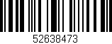 Código de barras (EAN, GTIN, SKU, ISBN): '52638473'