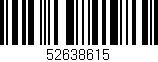 Código de barras (EAN, GTIN, SKU, ISBN): '52638615'