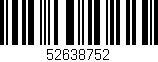 Código de barras (EAN, GTIN, SKU, ISBN): '52638752'