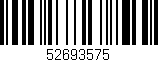 Código de barras (EAN, GTIN, SKU, ISBN): '52693575'