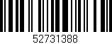 Código de barras (EAN, GTIN, SKU, ISBN): '52731388'
