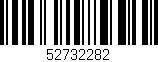 Código de barras (EAN, GTIN, SKU, ISBN): '52732282'