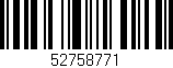 Código de barras (EAN, GTIN, SKU, ISBN): '52758771'