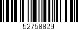 Código de barras (EAN, GTIN, SKU, ISBN): '52758829'