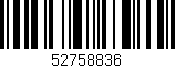 Código de barras (EAN, GTIN, SKU, ISBN): '52758836'