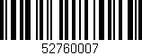 Código de barras (EAN, GTIN, SKU, ISBN): '52760007'