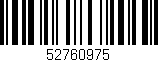 Código de barras (EAN, GTIN, SKU, ISBN): '52760975'