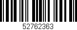 Código de barras (EAN, GTIN, SKU, ISBN): '52762363'