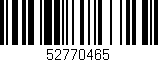 Código de barras (EAN, GTIN, SKU, ISBN): '52770465'