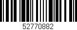 Código de barras (EAN, GTIN, SKU, ISBN): '52770882'