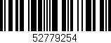 Código de barras (EAN, GTIN, SKU, ISBN): '52779254'