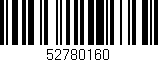 Código de barras (EAN, GTIN, SKU, ISBN): '52780160'