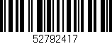 Código de barras (EAN, GTIN, SKU, ISBN): '52792417'