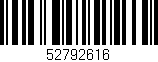 Código de barras (EAN, GTIN, SKU, ISBN): '52792616'