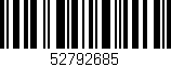 Código de barras (EAN, GTIN, SKU, ISBN): '52792685'