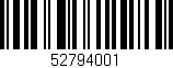 Código de barras (EAN, GTIN, SKU, ISBN): '52794001'