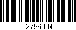 Código de barras (EAN, GTIN, SKU, ISBN): '52796094'