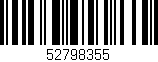Código de barras (EAN, GTIN, SKU, ISBN): '52798355'