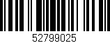 Código de barras (EAN, GTIN, SKU, ISBN): '52799025'