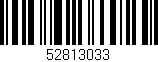 Código de barras (EAN, GTIN, SKU, ISBN): '52813033'