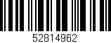 Código de barras (EAN, GTIN, SKU, ISBN): '52814962'