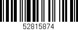 Código de barras (EAN, GTIN, SKU, ISBN): '52815874'