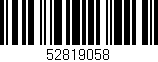 Código de barras (EAN, GTIN, SKU, ISBN): '52819058'