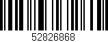 Código de barras (EAN, GTIN, SKU, ISBN): '52826868'