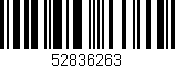 Código de barras (EAN, GTIN, SKU, ISBN): '52836263'
