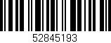 Código de barras (EAN, GTIN, SKU, ISBN): '52845193'