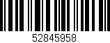 Código de barras (EAN, GTIN, SKU, ISBN): '52845958'