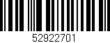 Código de barras (EAN, GTIN, SKU, ISBN): '52922701'