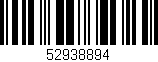 Código de barras (EAN, GTIN, SKU, ISBN): '52938894'