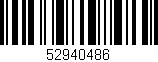 Código de barras (EAN, GTIN, SKU, ISBN): '52940486'
