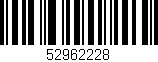 Código de barras (EAN, GTIN, SKU, ISBN): '52962228'