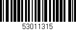 Código de barras (EAN, GTIN, SKU, ISBN): '53011315'