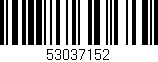 Código de barras (EAN, GTIN, SKU, ISBN): '53037152'