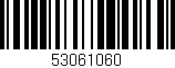 Código de barras (EAN, GTIN, SKU, ISBN): '53061060'