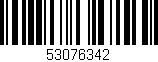 Código de barras (EAN, GTIN, SKU, ISBN): '53076342'