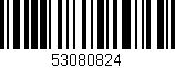 Código de barras (EAN, GTIN, SKU, ISBN): '53080824'