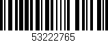 Código de barras (EAN, GTIN, SKU, ISBN): '53222765'