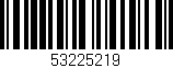 Código de barras (EAN, GTIN, SKU, ISBN): '53225219'