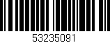 Código de barras (EAN, GTIN, SKU, ISBN): '53235091'