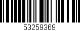 Código de barras (EAN, GTIN, SKU, ISBN): '53259369'