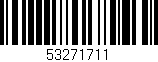 Código de barras (EAN, GTIN, SKU, ISBN): '53271711'