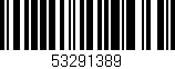 Código de barras (EAN, GTIN, SKU, ISBN): '53291389'