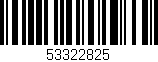 Código de barras (EAN, GTIN, SKU, ISBN): '53322825'