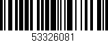 Código de barras (EAN, GTIN, SKU, ISBN): '53326081'