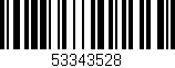 Código de barras (EAN, GTIN, SKU, ISBN): '53343528'